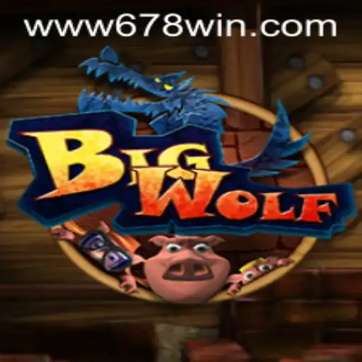 BigWolf: The Thrilling New Game with a Twist of 678WIN